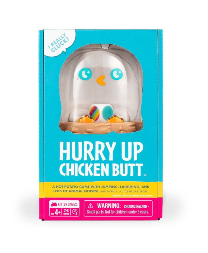 hurry up chicken butt